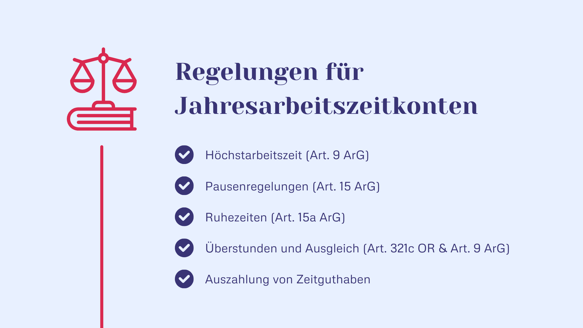 Regelungen für Jahresarbeitszeitkonten