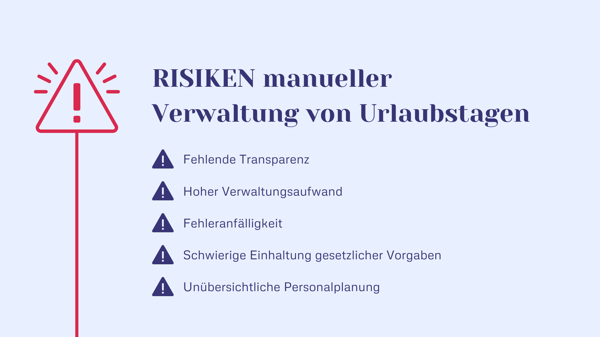 Risiken manueller Verwaltung von Urlaubstagen