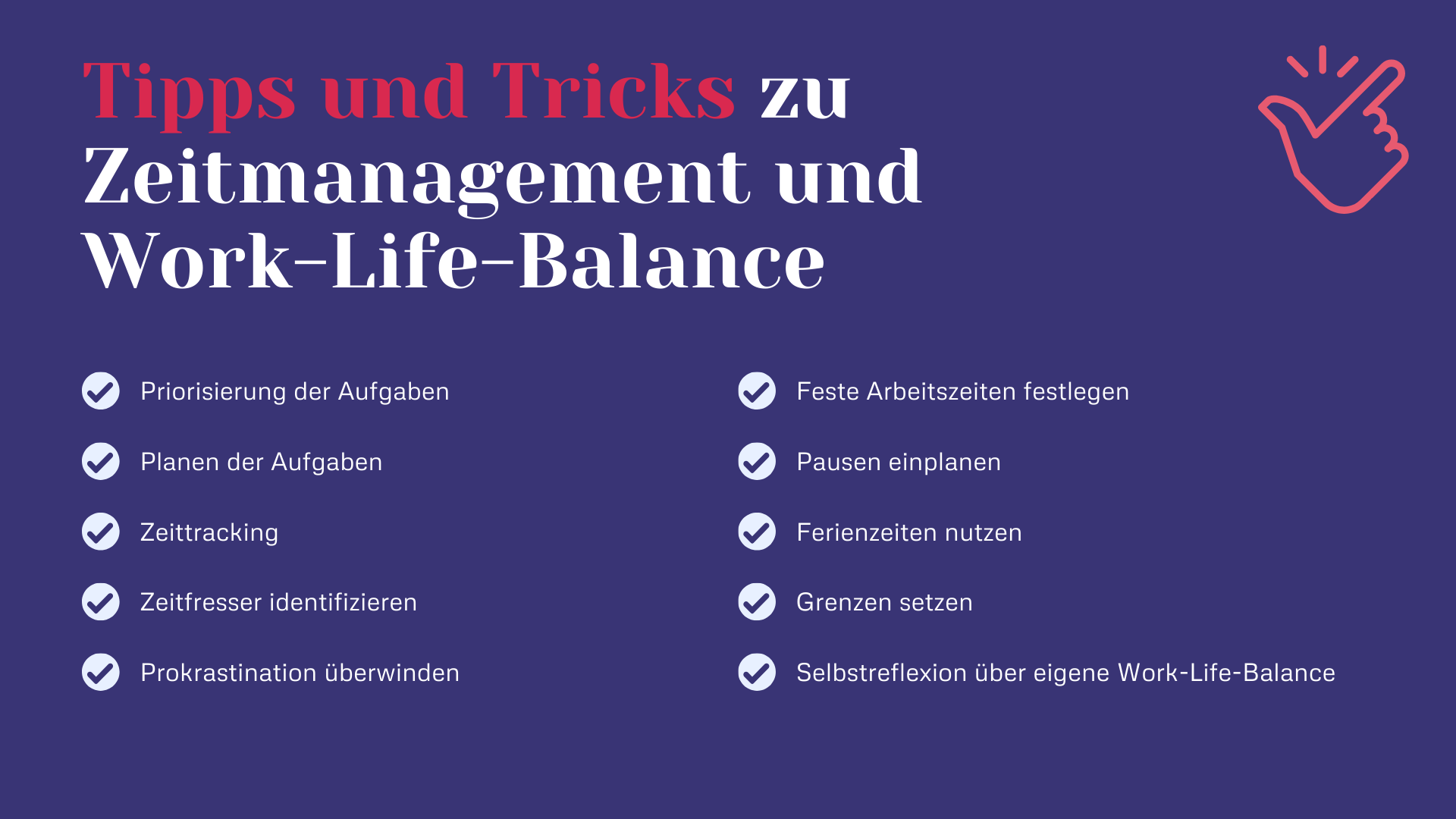 Tipps und Tricks zu Zeitmanagement und Work-Life-Balance-1