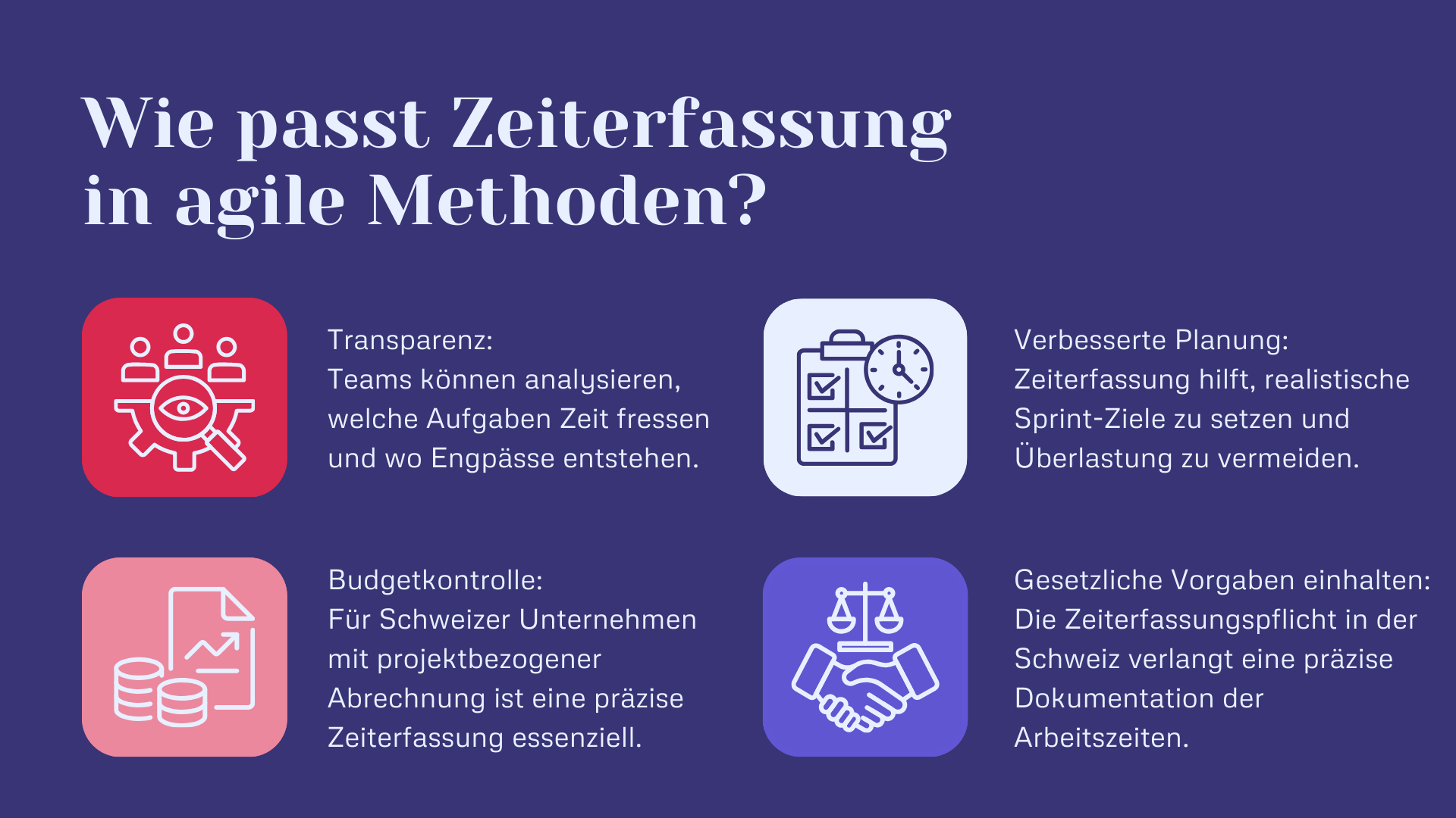 Wie passt Zeiterfassung in agile Methoden