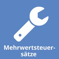 Mehrwertsteuersätze Mehrwertsteuersätze