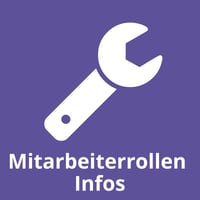 Mitarbeiterrollen Infos Mitarbeiterrollen Infos