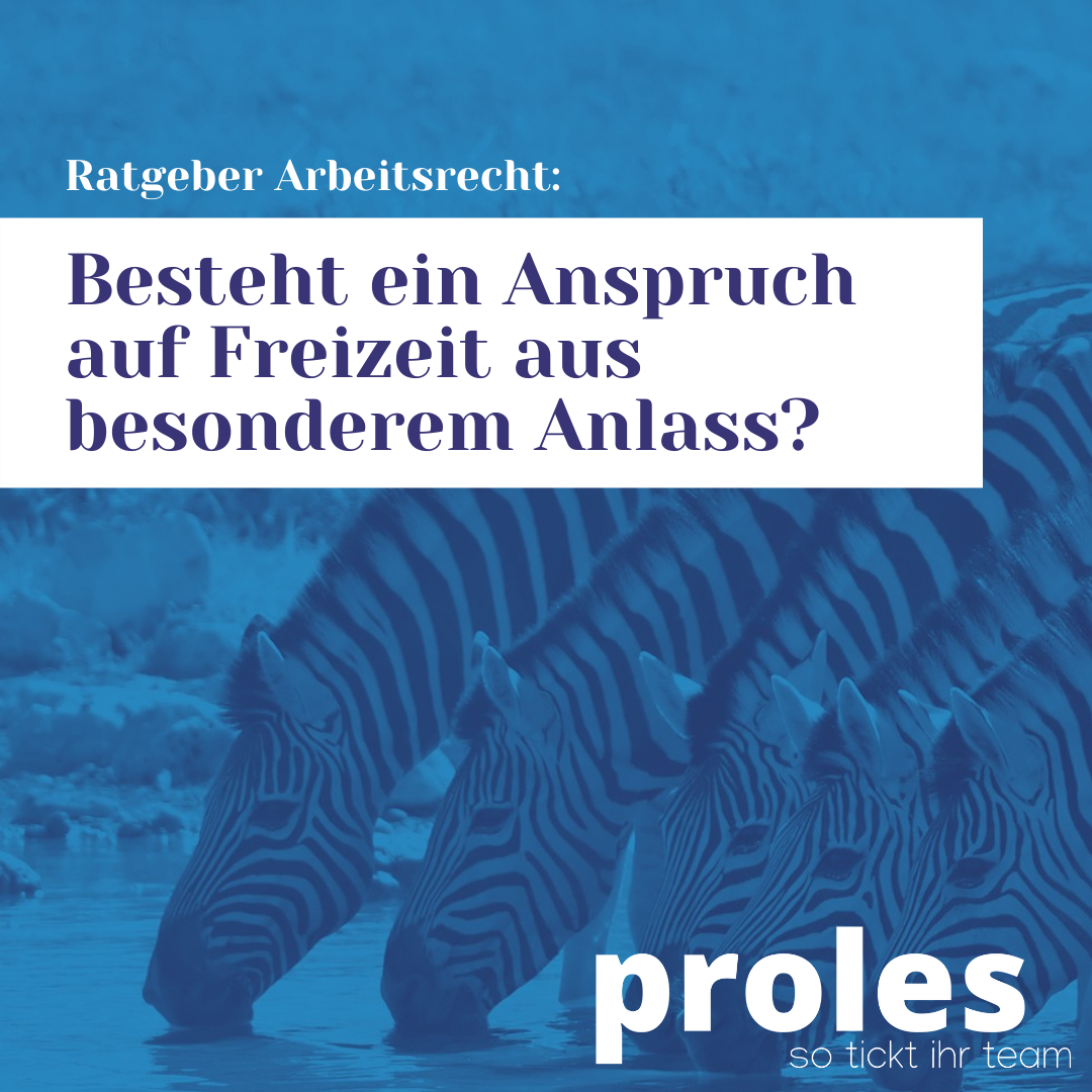 Besteht ein Anspruch auf Freizeit aus besonderem Anlass?