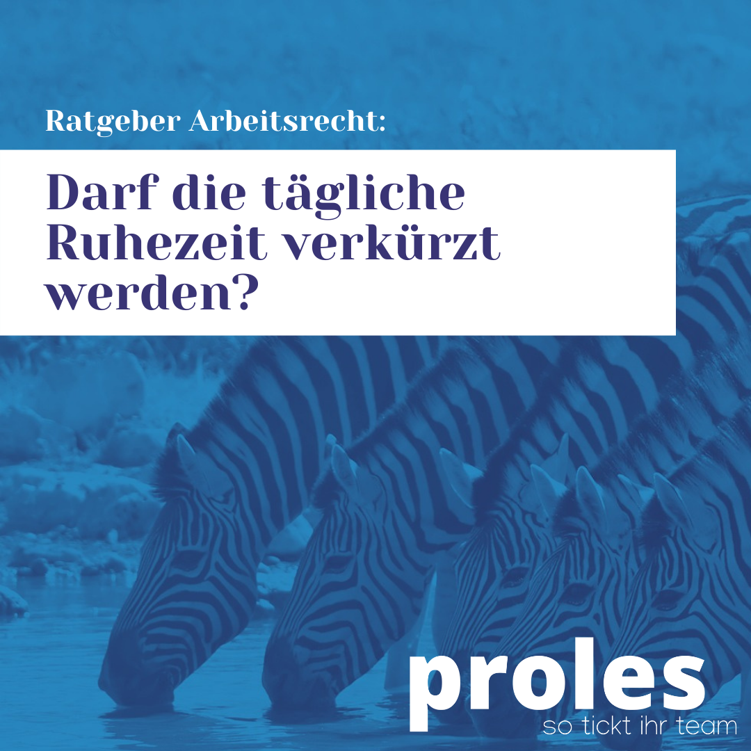 Darf die tägliche Ruhezeit verkürzt werden?