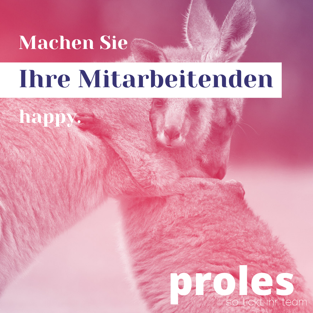 Machen Sie Ihre Mitarbeitenden happy