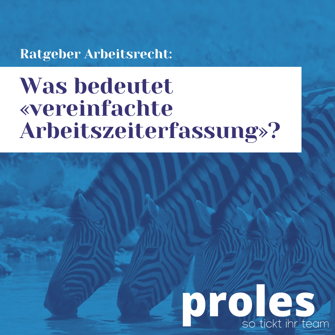 Was bedeutet «vereinfachte Arbeitszeiterfassung»?