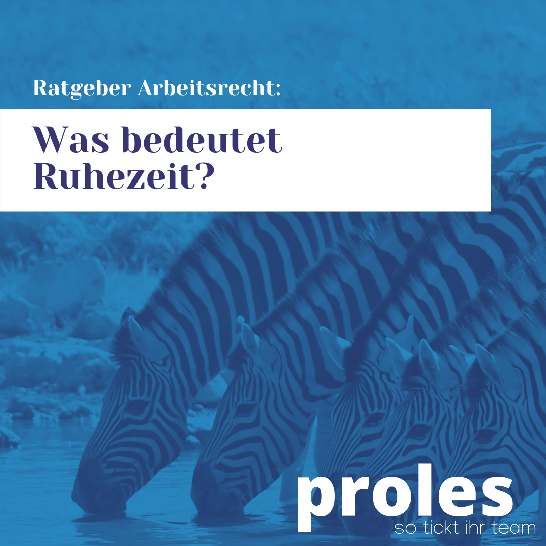 Was bedeutet Ruhezeit?