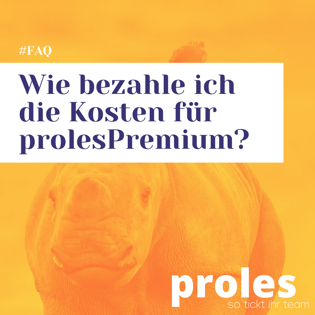 Wie bezahle ich die Kosten für prolesPremium?