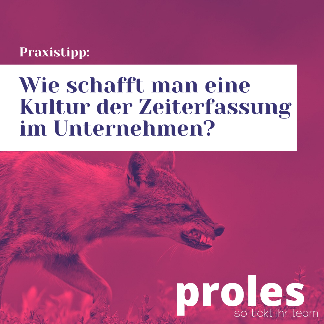 Wie schafft man eine Kultur der Zeiterfassung im Unternehmen?