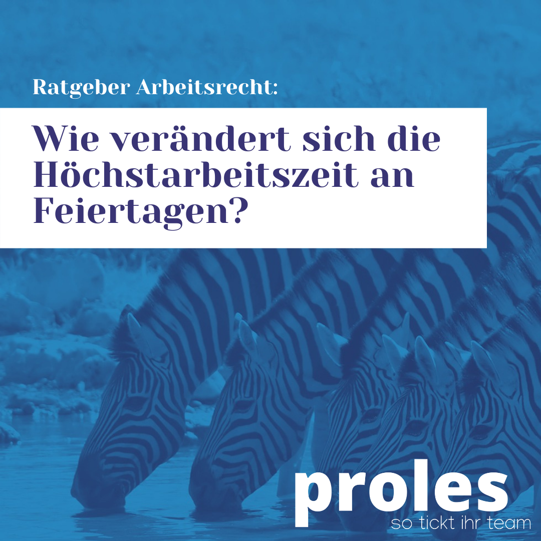 Wie verändert sich die Höchstarbeitszeit an Feiertagen?