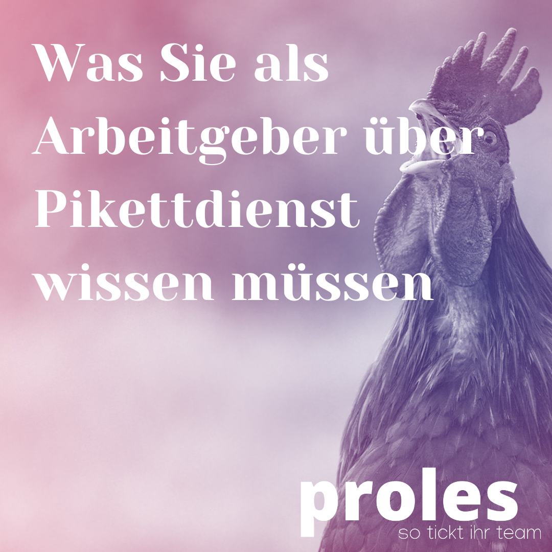 proles - Was Sie als Arbeitgeber über Pikettdienst wissen müssen - Social Media 1080x1080